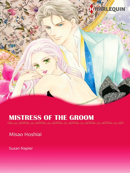 Title details for Mistress of the Groom by Misao Hoshiai - Available